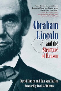 Front cover_Abraham Lincoln And The Structure Of Reason