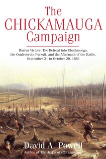 Couverture_The Chickamauga Campaign-Barren Victory