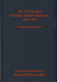 Couverture_The 11th Georgia Volunteer Infantry Regiment, 1861-1865