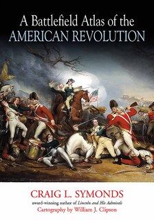 Front cover_A Battlefield Atlas Of The American Revolution