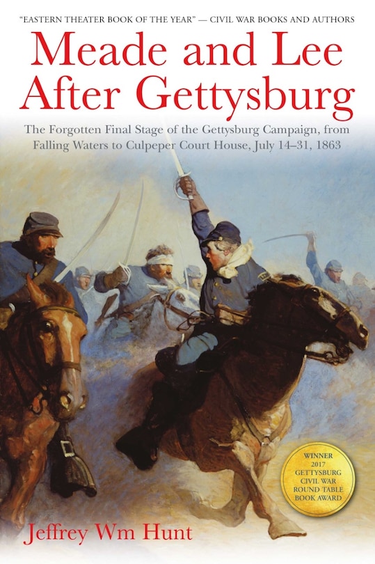 Front cover_Meade and Lee After Gettysburg