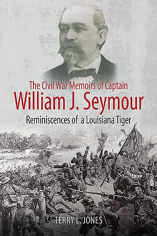 Couverture_The Civil War Memoirs Of Captain William J. Seymour