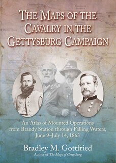 Couverture_The Maps Of The Cavalry In The Gettysburg Campaign