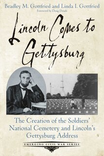Couverture_Lincoln Comes To Gettysburg