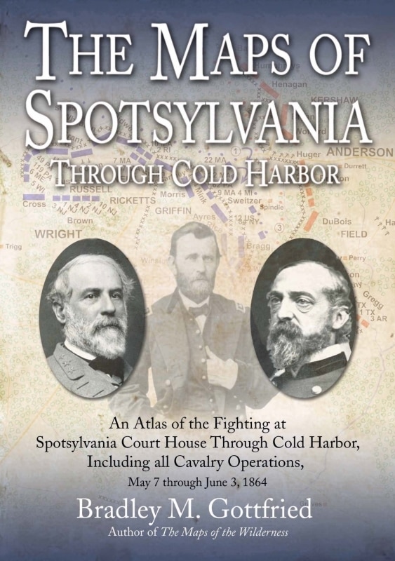 Front cover_The Maps of Spotsylvania through Cold Harbor