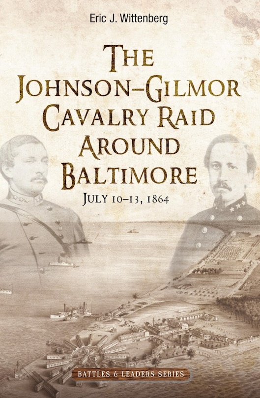 Couverture_Johnson-Gilmor Cavalry Raid Around Baltimore
