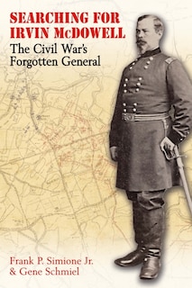 Front cover_Searching for Irvin McDowell