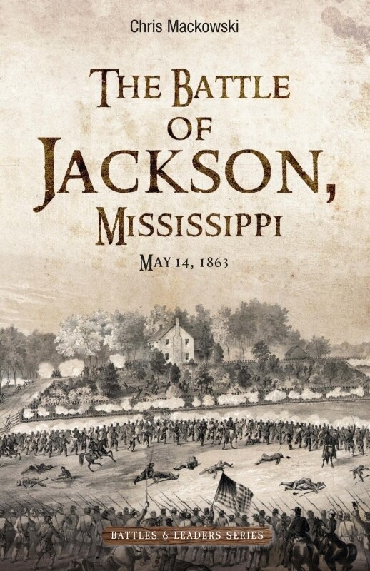 Couverture_The Battle of Jackson, Mississippi, May 14, 1863