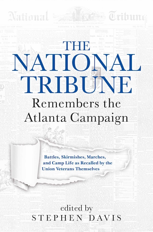 Front cover_The National Tribune Remembers the Atlanta Campaign