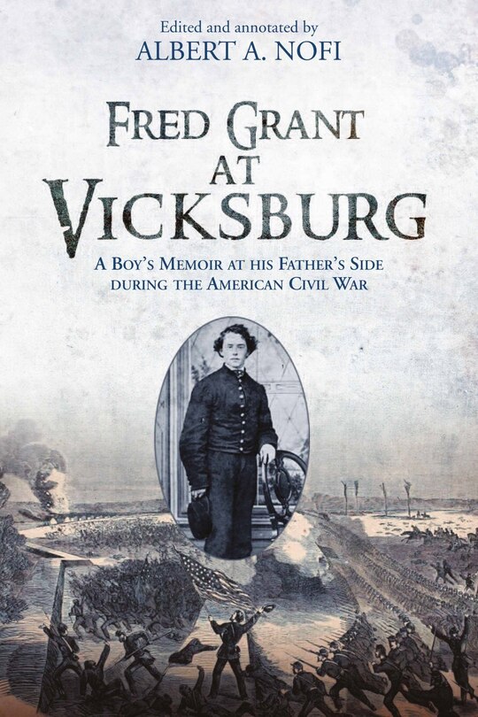 Front cover_Fred Grant at Vicksburg