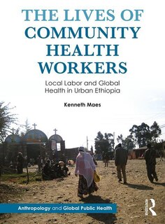 Front cover_The Lives of Community Health Workers