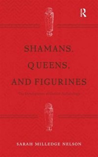 Couverture_Shamans, Queens, And Figurines