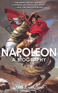 Napoleon: A Biography