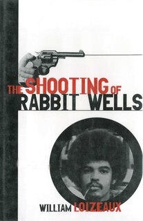 Front cover_The Shooting of Rabbit Wells