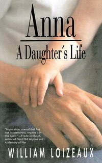 Anna: A Daughter's Life