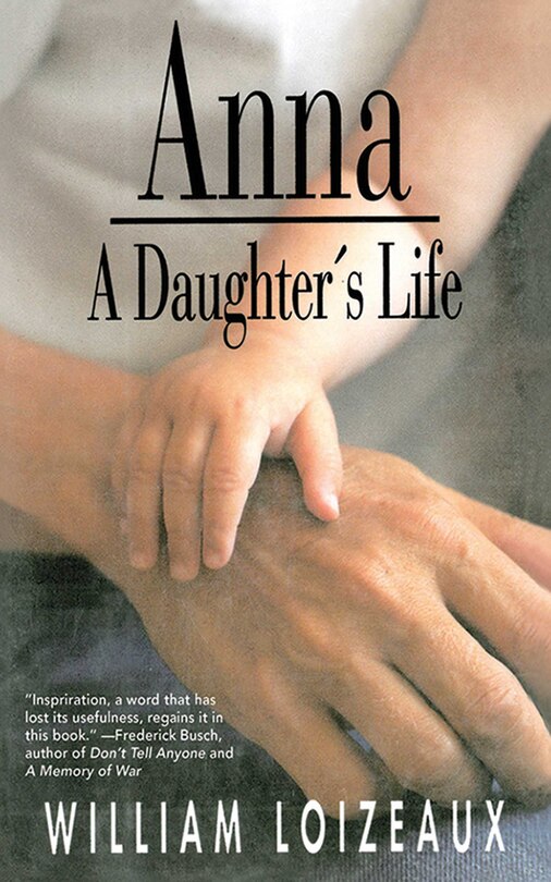 Anna: A Daughter's Life