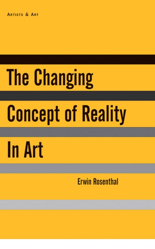 Front cover_The Changing Concept of Reality in Art