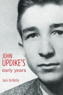 Front cover_John Updike's Early Years