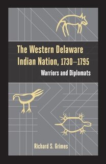 Couverture_Western Delaware Indian Nation, 1730-1795