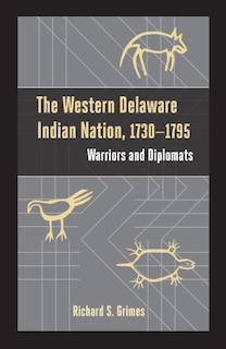 Front cover_Western Delaware Indian Nation, 1730-1795