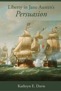 Front cover_Liberty in Jane Austen’s Persuasion