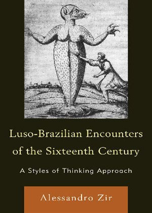 Front cover_Luso-brazilian Encounters Of The Sixteenth Century
