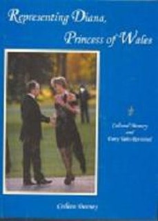 Representing Diana, Princess of Wales: Cultural Memory and Fairy Tales Revisited