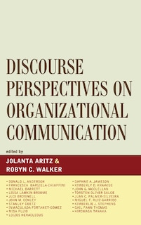 Couverture_Discourse Perspectives on Organizational Communication