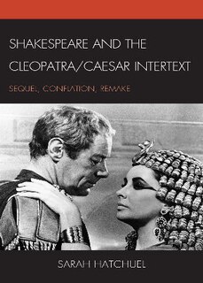 Couverture_Shakespeare and the Cleopatra/Caesar Intertext