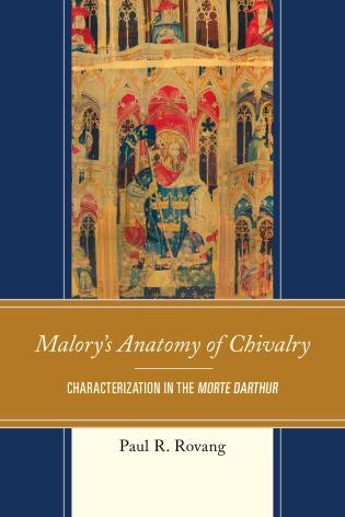 Couverture_Malory's Anatomy Of Chivalry