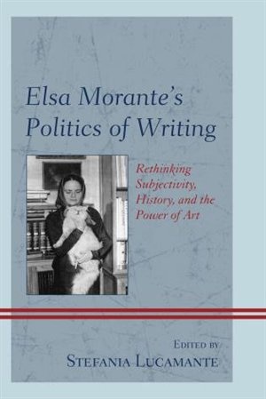 Couverture_Elsa Morante's Politics Of Writing