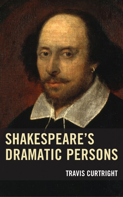 Front cover_Shakespeare's Dramatic Persons