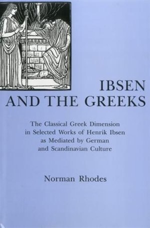 Couverture_Ibsen and the Greeks