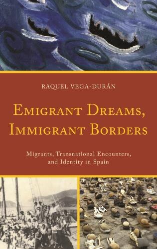 Front cover_Emigrant Dreams, Immigrant Borders