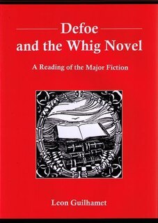 Couverture_Defoe and the Whig Novel