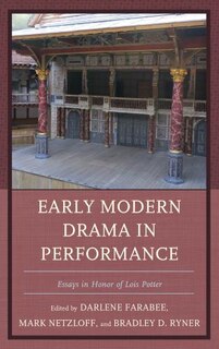 Front cover_Early Modern Drama In Performance