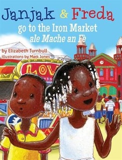Front cover_Janjak and Freda Go to the Iron Market