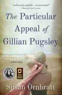 The Particular Appeal of Gillian Pugsley by Susan Örnbratt