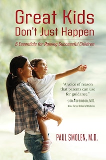 Front cover_Great Kids Don't Just Happen