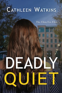 Front cover_Deadly Quiet