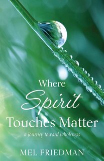Couverture_Where Spirit Touches Matter