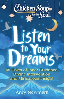 Couverture_Chicken Soup For The Soul: Listen To Your Dreams