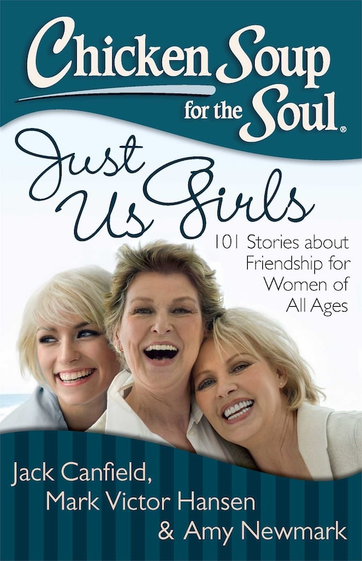 Front cover_Chicken Soup for the Soul: Just Us Girls