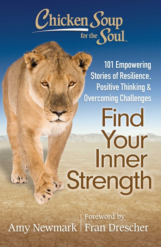 Front cover_Chicken Soup for the Soul: Find Your Inner Strength