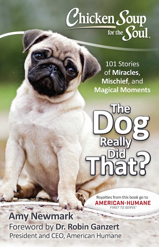 Couverture_Chicken Soup for the Soul: The Dog Really Did That?