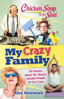 Couverture_Chicken Soup for the Soul: My Crazy Family