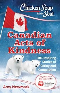 Front cover_Chicken Soup for the Soul: Canadian Acts of Kindness