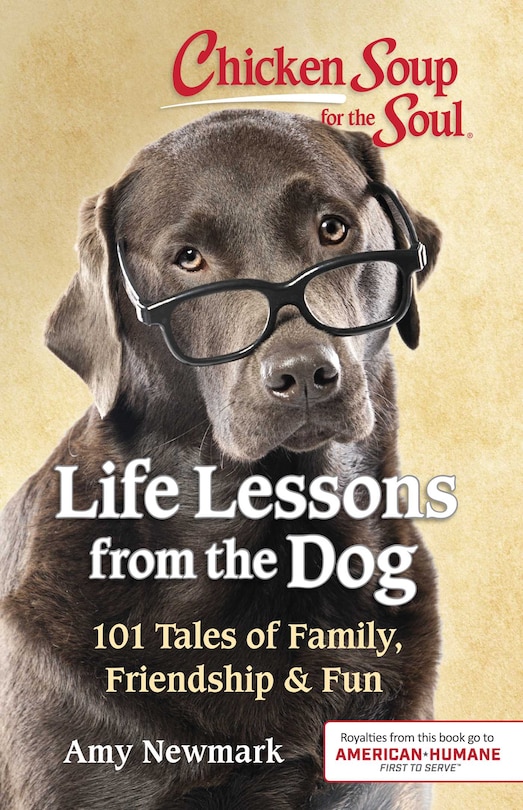 Front cover_Chicken Soup for the Soul: Life Lessons from the Dog