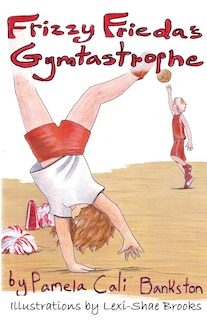 Couverture_Frizzy Frieda's Gymtastrophe