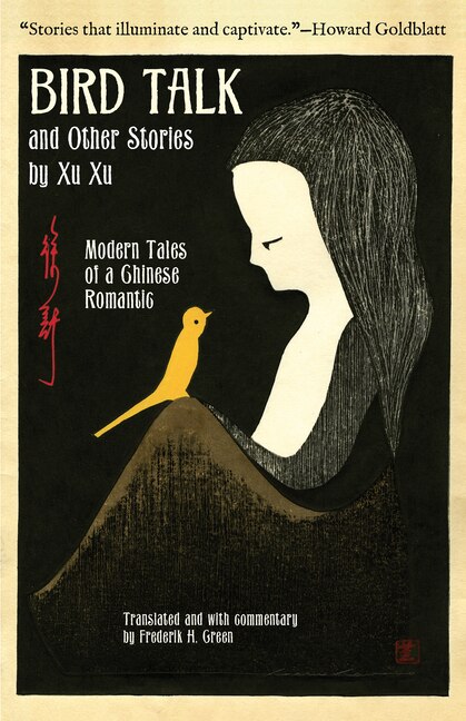 Couverture_Bird Talk And Other Stories By Xu Xu